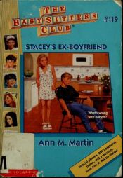 book cover of Stacey's Ex-Boyfriend (Baby-Sitters Club) by Ann M. Martin