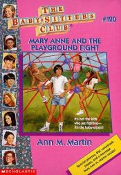 book cover of Mary Anne and the Playground Fight (Baby-Sitters Club) by Ann M. Martin