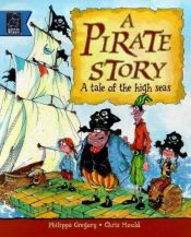 book cover of Pirate Story (Story Corner S.) by Philippa Gregory