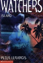book cover of Watchers #5: Island (Watchers) by Peter Lerangis