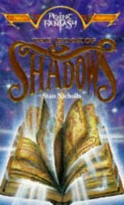 book cover of The Book of Shadows by Stan Nicholls