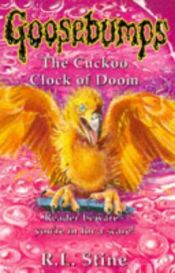 book cover of The Cuckoo Clock Of Doom by Robert Lawrence Stine
