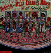 book cover of Dinner at Aunt Connie's house by Faith Ringgold