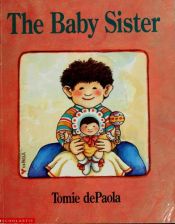 book cover of The Baby Sister by Tomie dePaola