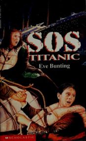 book cover of SOS Titanic (Petsitters Club) by Eve Bunting