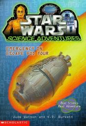 book cover of Emergency in Escape Pod Four (Star Wars) by Jude Watson