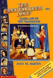 book cover of Claudia and the First Thanksgiving (Baby-Sitters Club) by Ann M. Martin