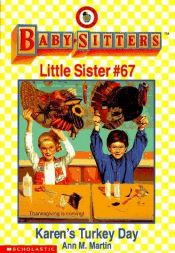 book cover of Baby-Sitters Club Little Sister #67- Karen's Turkey Day by Ann M. Martin