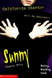 book cover of California Diaries #6: Sunny, Diary 2 by Ann M. Martin