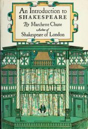 book cover of An Introduction to Shakespeare by Marchette Chute