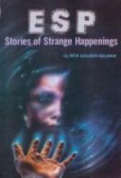 book cover of Esp: Stories of Strange Happenings by Rita Golden Gelman