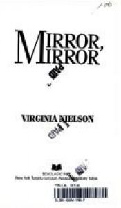 book cover of Mirror Mirror by Virginia Nielsen