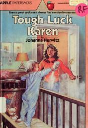 book cover of Tough Luck Karen by Johanna Hurwitz