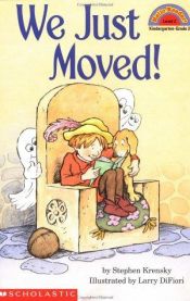 book cover of We Just Moved (level 2) (Hello Reader) by Stephen Krensky