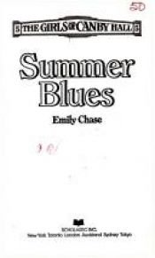 book cover of Summer Blues Canby Hall (The Girls of Canby Hall, No. 5) by Emily Chase