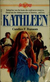 book cover of Kathleen (Sunfire No. 8) by Candice F. Ransom