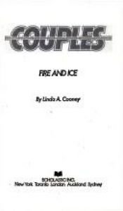 book cover of Fire and Ice (Couples No. 2) by Linda A. Cooney