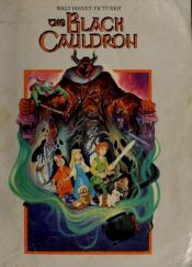 book cover of Walt Disney Picture's The Black Cauldron: Taran's Magic Sword by Уолт Дисни