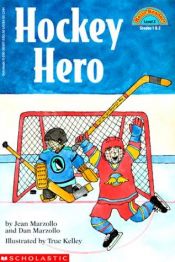 book cover of Hockey Hero by Jean Marzollo