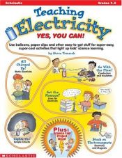 book cover of Teaching Electricity: Yes, You Can! by Steve Tomecek