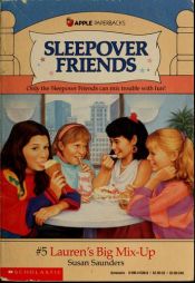 book cover of Lauren's Big Mix-Up (Sleepover Friends, No 5) by Susan Saunders