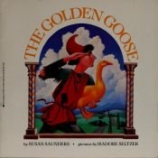 book cover of The golden goose by Susan Saunders