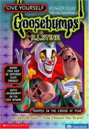 book cover of Goosebumps: Trapped in the Circus of Fear (Give Yourself Goosebumps) by R. L. Stine