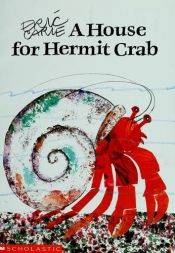 book cover of A house for Hermit Crab by 艾瑞·卡爾