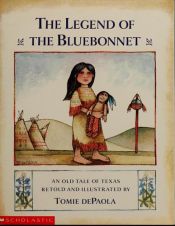 book cover of The Legend of the Bluebonnet by Tomie de Paola