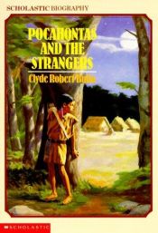 book cover of Pocahontas and the strangers by Clyde Robert Bulla