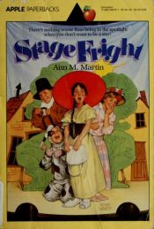 book cover of Stage Fright by Ann M. Martin