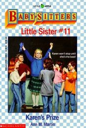 book cover of Baby-Sitters Little Sister - 011 Karen's Prize by Ann M. Martin