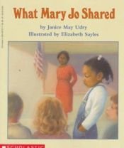 book cover of What Mary Jo Shared by Janice May Udry