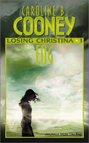 book cover of The Fog by Caroline B. Cooney
