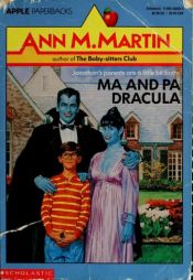 book cover of Ma and Pa Dracula by Ann M. Martin