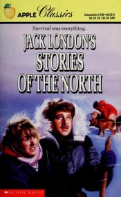 book cover of Jack London's Stories of the North by 傑克·倫敦