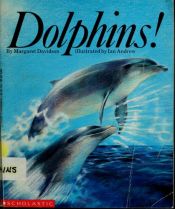 book cover of Dolphins! by Margaret Davidson