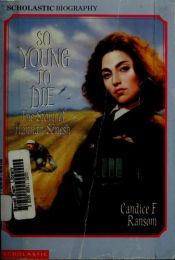 book cover of So Young To Die by Candice F. Ransom