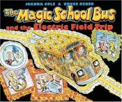 book cover of The Magic School Bus and the Electric Field Trip by Joanna Cole