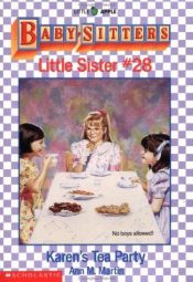 book cover of Karen's Tea Party (Baby-Sitters Little Sister, 28) by Ann M. Martin