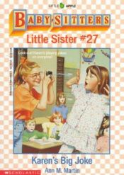 book cover of Bsls #27: Karen's Big Joke (Baby-Sitters Little Sister) by Ann M. Martin