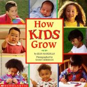book cover of How Kids Grow by Jean Marzollo