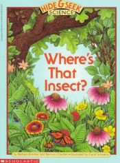 book cover of Where's That Insect (A Hide & Seek Science, No 1) by Barbara Brenner