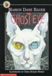 book cover of Ghost Eye by Marion Dane Bauer