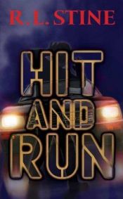 book cover of Hit and run by R.L. Stine
