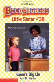book cover of Babysitters Little Sister #38, Karen's Big Lie by Ann M. Martin