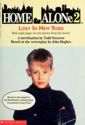 book cover of Home Alone 2 by Todd Strasser