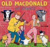 book cover of Old MacDonald by Amy Schwartz