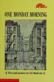 book cover of One Monday morning by Uri Shulevitz