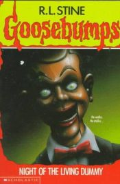 book cover of Night of the Living Dummy (Goosebumps, No. 7) by Роберт Лоуренс Стайн